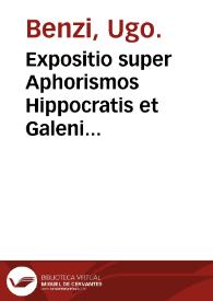 Expositio super Aphorismos Hippocratis et Galeni commentum