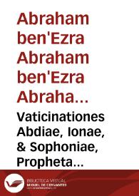 Vaticinationes Abdiae, Ionae, & Sophoniae, Prophetarum