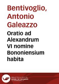 Oratio ad Alexandrum VI nomine Bononiensium habita