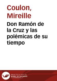 Don Ramón de la Cruz y las polémicas de su tiempo