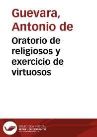 Oratorio de religiosos y exercicio de virtuosos