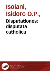 Disputationes : disputata catholica