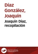 Joaquín Díaz, recopilación