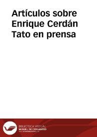 Artículos sobre Enrique Cerdán Tato en prensa