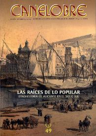 Canelobre, 49 (otoño 2004-2005). Las raíces de lo popular. Etnohistoria de Alicante en el siglo XIX