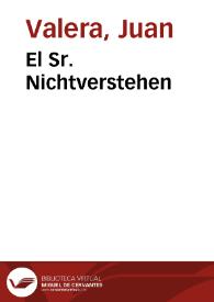El Sr. Nichtverstehen / Juan Valera | Biblioteca Virtual Miguel de Cervantes