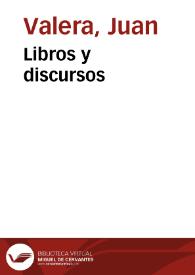 Libros y discursos / Juan Valera | Biblioteca Virtual Miguel de Cervantes