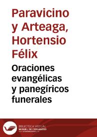 Oraciones evangélicas y panegíricos funerales / Fray Hortensio Paravicino | Biblioteca Virtual Miguel de Cervantes