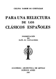 Para una relectura de los clásicos españoles / Celina Sabor de Cortázar | Biblioteca Virtual Miguel de Cervantes