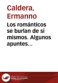 Los románticos se burlan de sí mismos. Algunos apuntes sobre el Romanticismo existencial / Ermanno Caldera | Biblioteca Virtual Miguel de Cervantes
