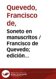 Soneto en manuscritos / Francisco de Quevedo; edición de Ramón García González | Biblioteca Virtual Miguel de Cervantes