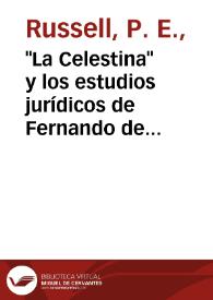 "La Celestina" y los estudios jurídicos de Fernando de Rojas / Peter E. Russell | Biblioteca Virtual Miguel de Cervantes
