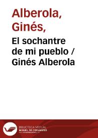 El sochantre de mi pueblo / Ginés Alberola | Biblioteca Virtual Miguel de Cervantes