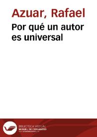 Por qué un autor es universal / Rafael Azuar | Biblioteca Virtual Miguel de Cervantes