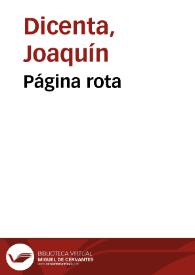 Página rota / Joaquín Dicenta | Biblioteca Virtual Miguel de Cervantes