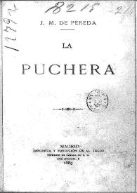 La Puchera / por José María de Pereda | Biblioteca Virtual Miguel de Cervantes