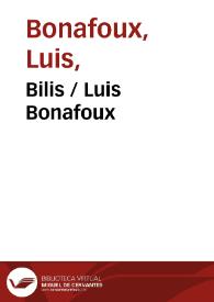 Bilis / Luis Bonafoux | Biblioteca Virtual Miguel de Cervantes