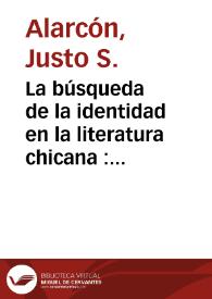 La búsqueda de la identidad en la literatura chicana : tres textos / Justo S. Alarcón | Biblioteca Virtual Miguel de Cervantes