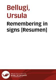 Remembering in signs [Resumen] / Ursula Bellugi, Edward S. Klima, Patricia Siple | Biblioteca Virtual Miguel de Cervantes