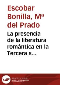 La presencia de la literatura romántica en la Tercera serie de los Episodios Nacionales / María del Prado Escobar Bonilla | Biblioteca Virtual Miguel de Cervantes