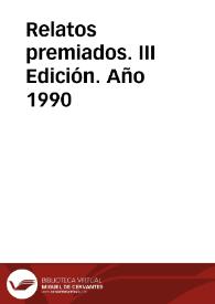 Relatos premiados. III Edición. Año 1990 | Biblioteca Virtual Miguel de Cervantes