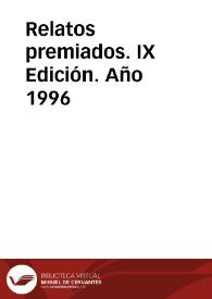 Relatos premiados. IX Edición. Año 1996 | Biblioteca Virtual Miguel de Cervantes