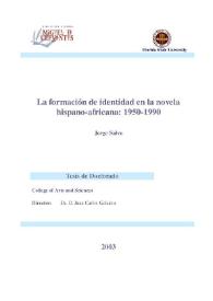 La formación de identidad en la novela hispano africana : 1950-1990 / Jorge Salvo | Biblioteca Virtual Miguel de Cervantes
