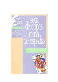 Sota de copas, reina de espadas / Carolina-Dafne Alonso-Cortés | Biblioteca Virtual Miguel de Cervantes
