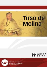Tirso de Molina / director F. Florit Durán | Biblioteca Virtual Miguel de Cervantes