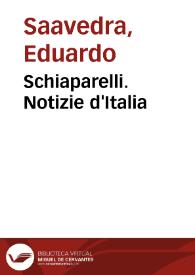 Schiaparelli. Notizie d'Italia / Eduardo Saavedra | Biblioteca Virtual Miguel de Cervantes