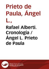 Rafael Alberti. Cronología / Ángel L. Prieto de Paula | Biblioteca Virtual Miguel de Cervantes
