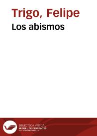 Los abismos / Felipe Trigo | Biblioteca Virtual Miguel de Cervantes