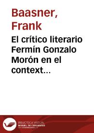 El crítico literario Fermín Gonzalo Morón en el contexto de los años cuarenta / Frank Baasner | Biblioteca Virtual Miguel de Cervantes