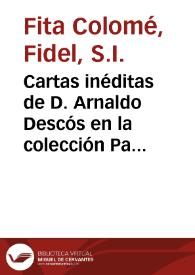 Cartas inéditas de D. Arnaldo Descós en la colección Pascual | Biblioteca Virtual Miguel de Cervantes