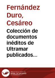 Colección de documentos inéditos de Ultramar publicados por la Academia de la Historia. (Tomo III de la isla de Cuba) | Biblioteca Virtual Miguel de Cervantes