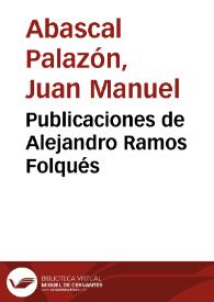 Publicaciones de Alejandro Ramos Folqués / Juan Manuel Abascal Palazón | Biblioteca Virtual Miguel de Cervantes