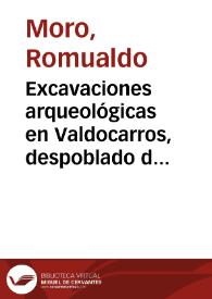 Excavaciones arqueológicas en Valdocarros, despoblado de Arganda del Rey | Biblioteca Virtual Miguel de Cervantes