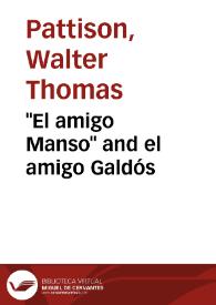 "El amigo Manso" and el amigo Galdós / Walter T. Pattison | Biblioteca Virtual Miguel de Cervantes