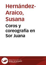 Coros y coreografía en Sor Juana / Susana Hernández-Araico | Biblioteca Virtual Miguel de Cervantes