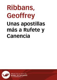 Unas apostillas más a Rufete y Canencia / Geoffrey Ribbans | Biblioteca Virtual Miguel de Cervantes