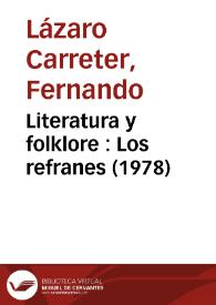 Literatura y folklore : Los refranes (1978) / Fernando Lázaro Carreter | Biblioteca Virtual Miguel de Cervantes