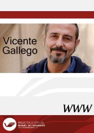 Vicente Gallego / director Ángel L. Prieto de Paula | Biblioteca Virtual Miguel de Cervantes