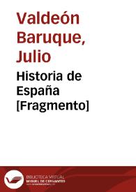 Historia de España [Fragmento] / Julio Valdeón,  Joseph Pérez y Santos Juliá | Biblioteca Virtual Miguel de Cervantes