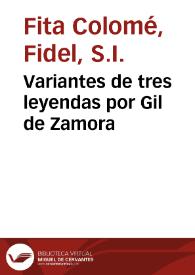 Variantes de tres leyendas por Gil de Zamora / F. F. | Biblioteca Virtual Miguel de Cervantes