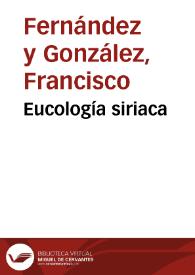 Eucología siriaca / Francisco Fernández y González | Biblioteca Virtual Miguel de Cervantes
