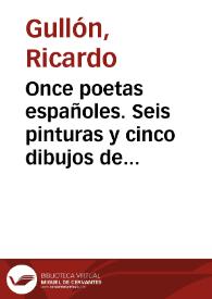 Once poetas españoles. Seis pinturas y cinco dibujos de Gregorio Prieto. Ediciones Ínsula, 1950 / Ricardo Gullón | Biblioteca Virtual Miguel de Cervantes