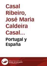 Portugal y España / Conde do Casal Ribeiro | Biblioteca Virtual Miguel de Cervantes