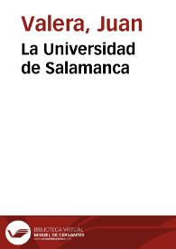 La Universidad de Salamanca [Audio] / Juan Valera | Biblioteca Virtual Miguel de Cervantes