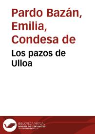 Los pazos de Ulloa [Capítulo 01] / Emilia Pardo Bazán | Biblioteca Virtual Miguel de Cervantes