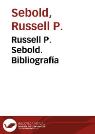 Russell P. Sebold. Bibliografía | Biblioteca Virtual Miguel de Cervantes